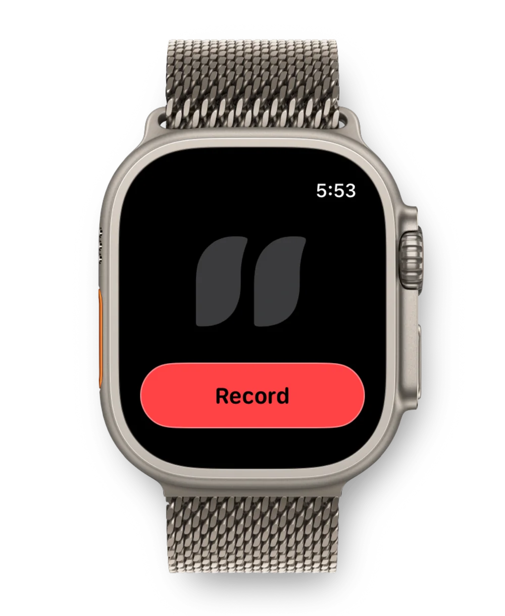Moment Notes on Apple Watch with a Record button.